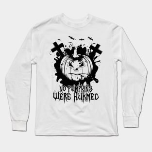 No Pumpkins Were Hurmed tee design birthday gift graphic Long Sleeve T-Shirt